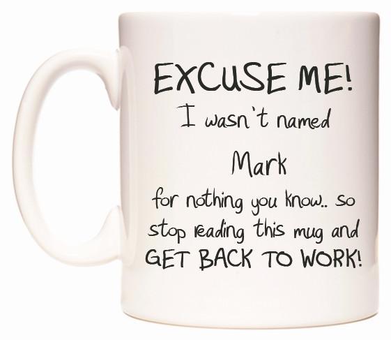 EXCUSE ME.. Mugs