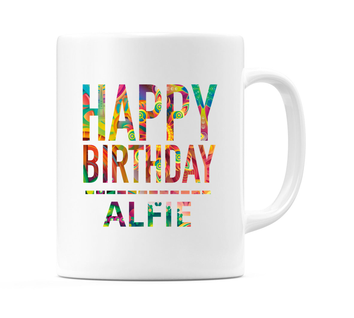 Happy Birthday Alfie (Tie Dye Effect) Mug Cup by WeDoMugs