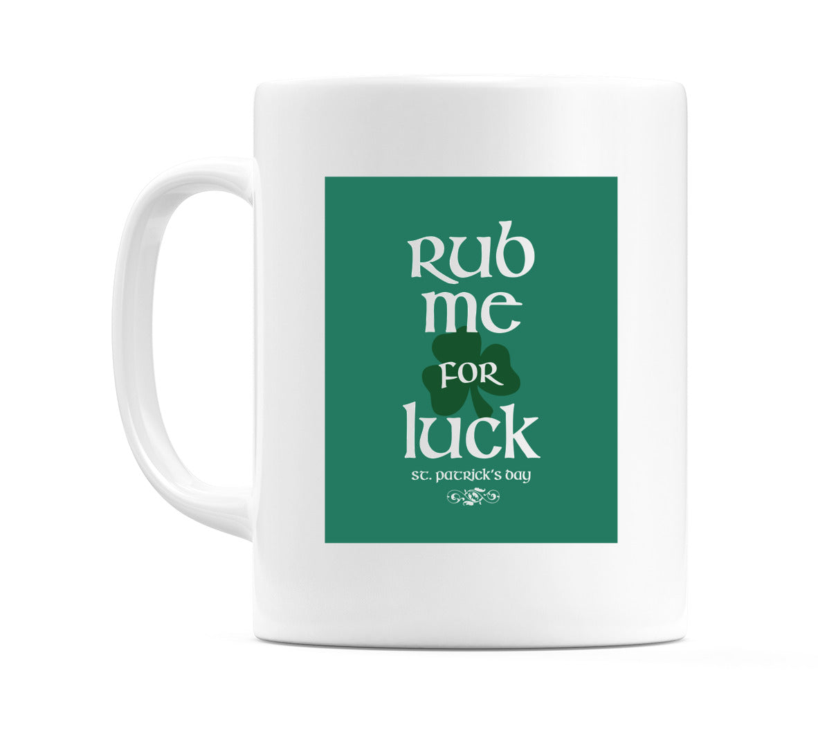 Rub Me for Luck Mug