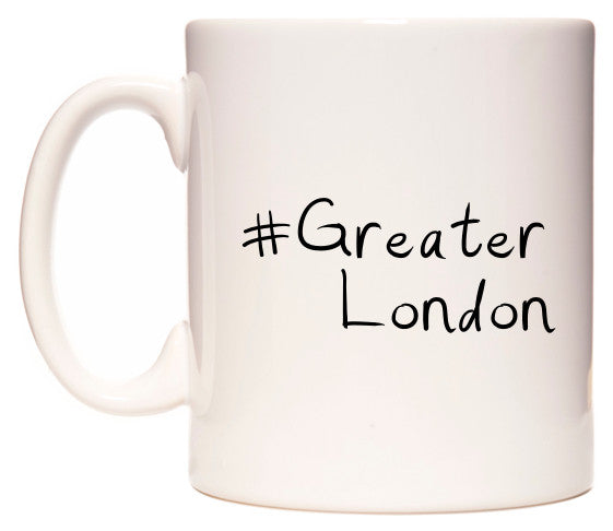 This mug features #Greater London
