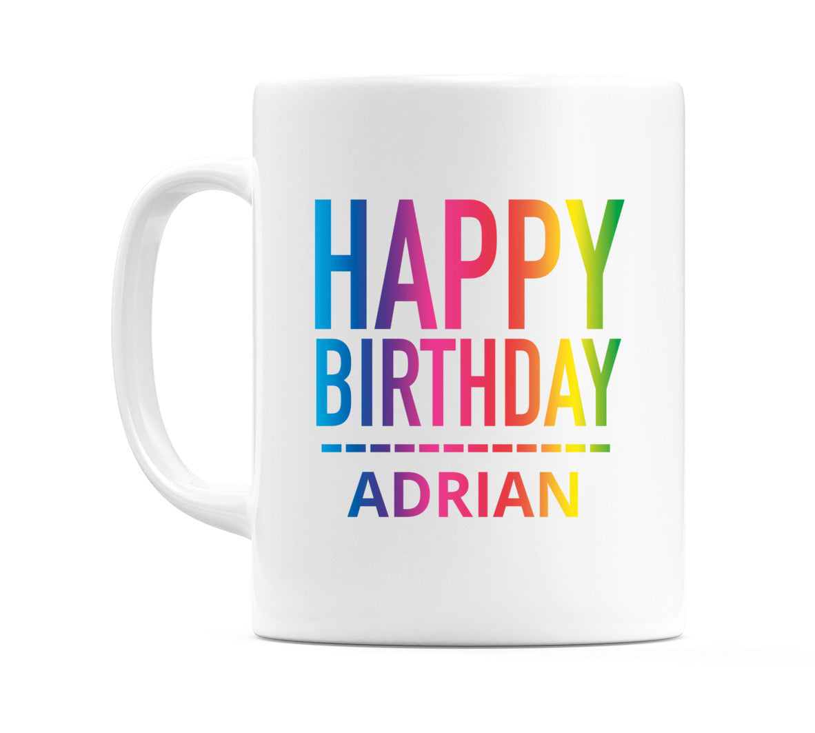 Happy Birthday Adrian (Rainbow) Mug Cup by WeDoMugs