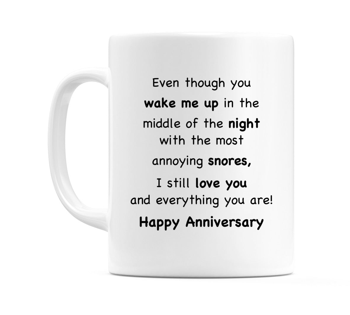 Even though you wake me up.. Mug