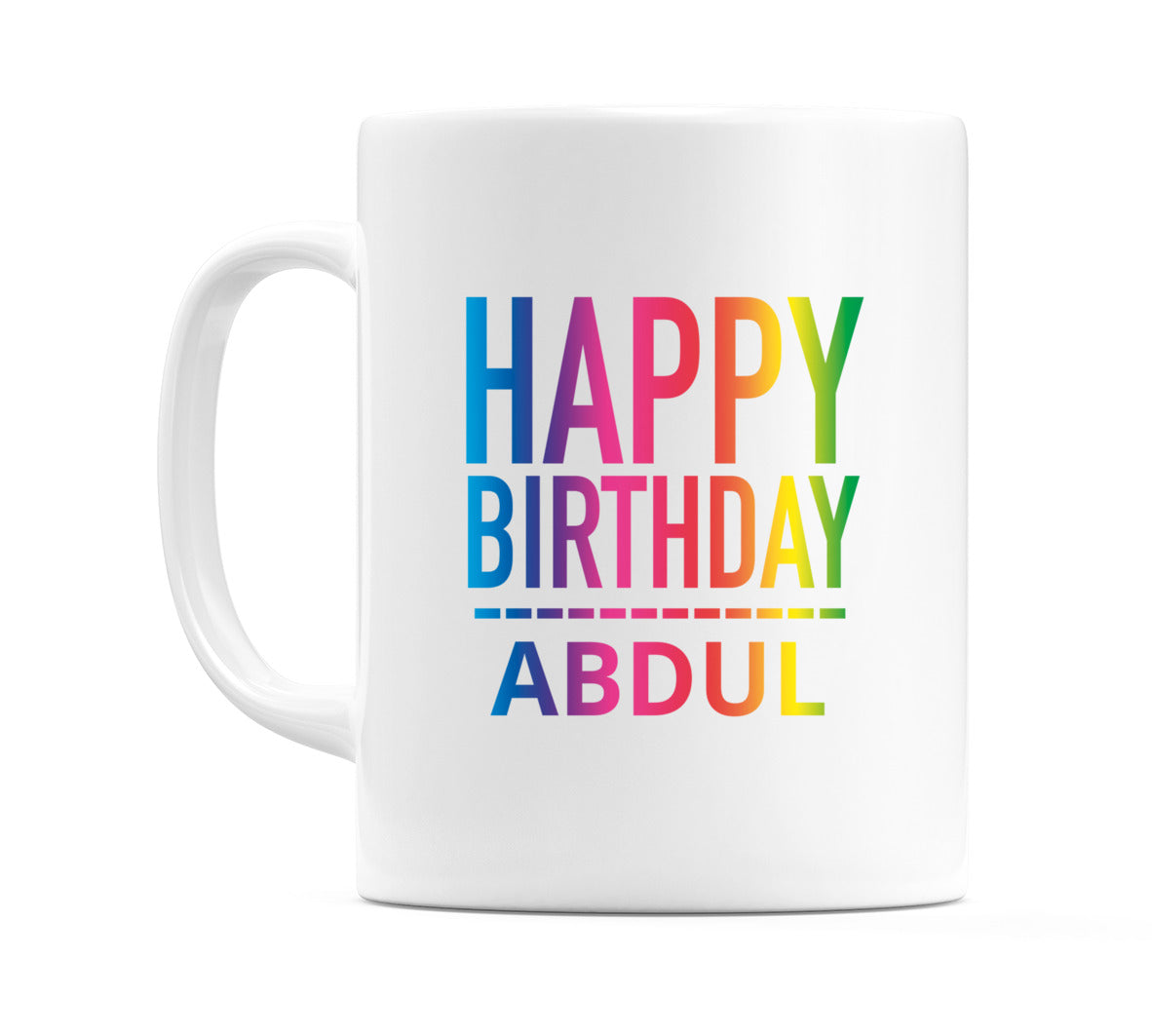 Happy Birthday Abdul (Rainbow) Mug Cup by WeDoMugs