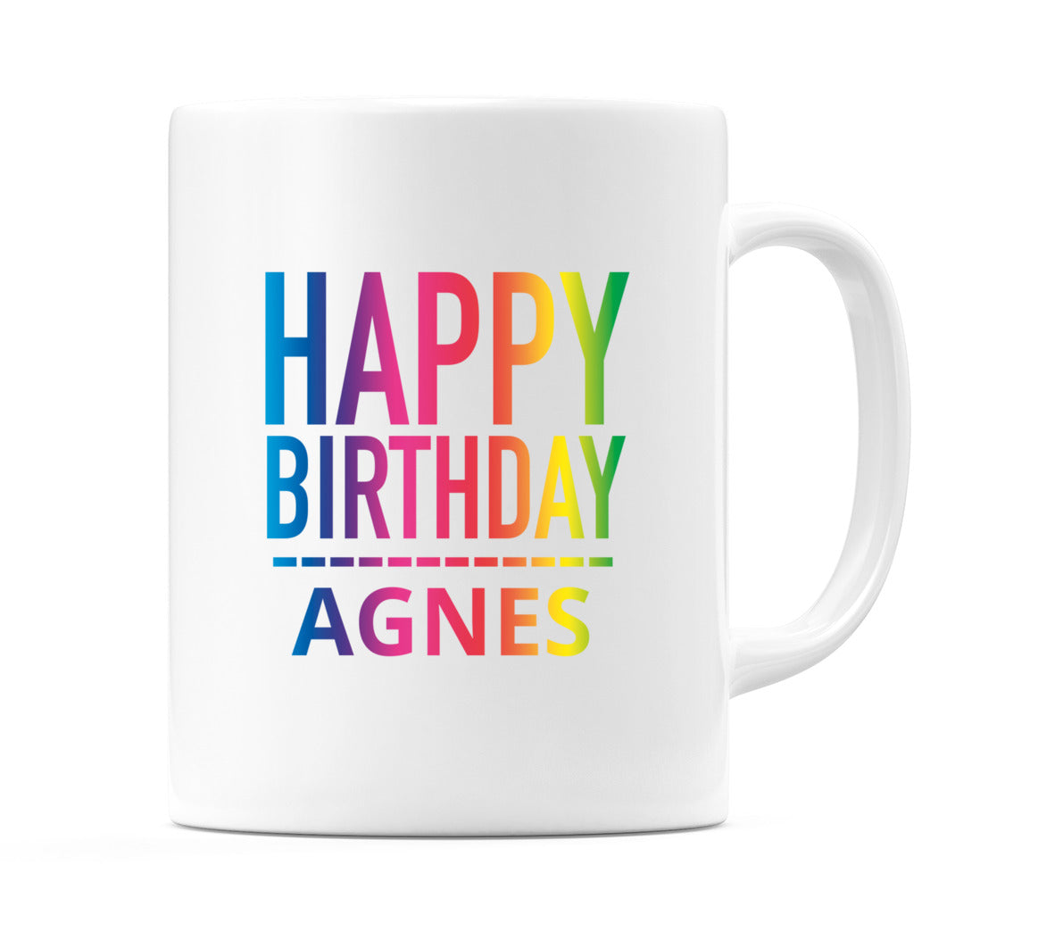 Happy Birthday Agnes (Rainbow) Mug Cup by WeDoMugs
