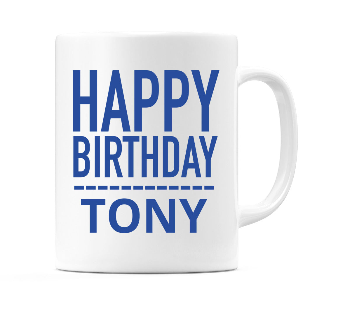 Happy Birthday Tony (Plain Blue) Mug