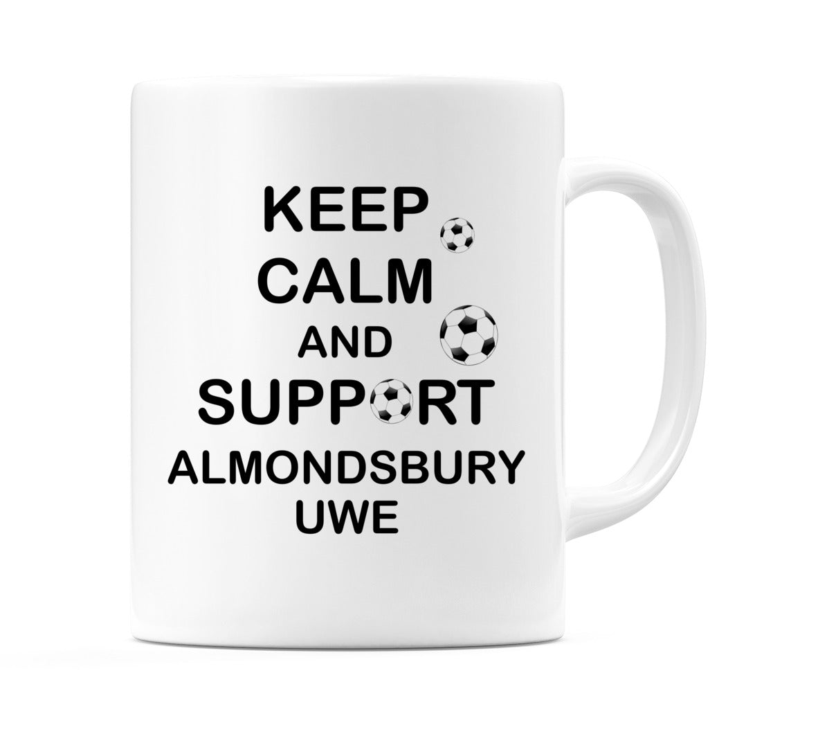 Keep Calm And Support Almondsbury UWE Mug
