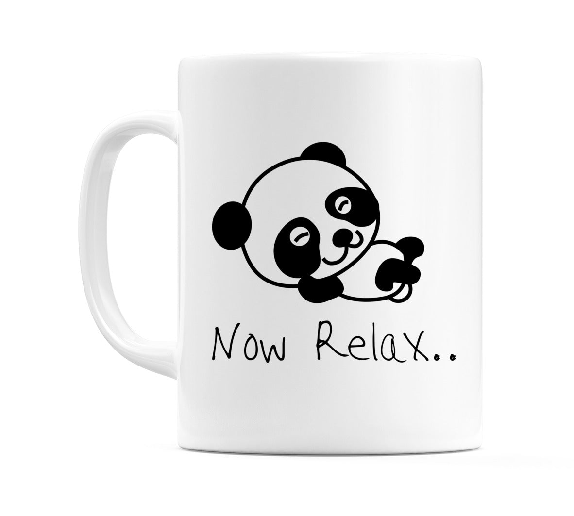 Now Relax.. (Panda) Mug
