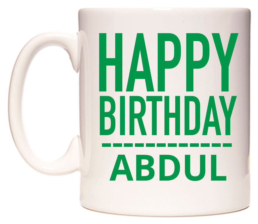 This mug features Happy Birthday Abdul (Plain Green)