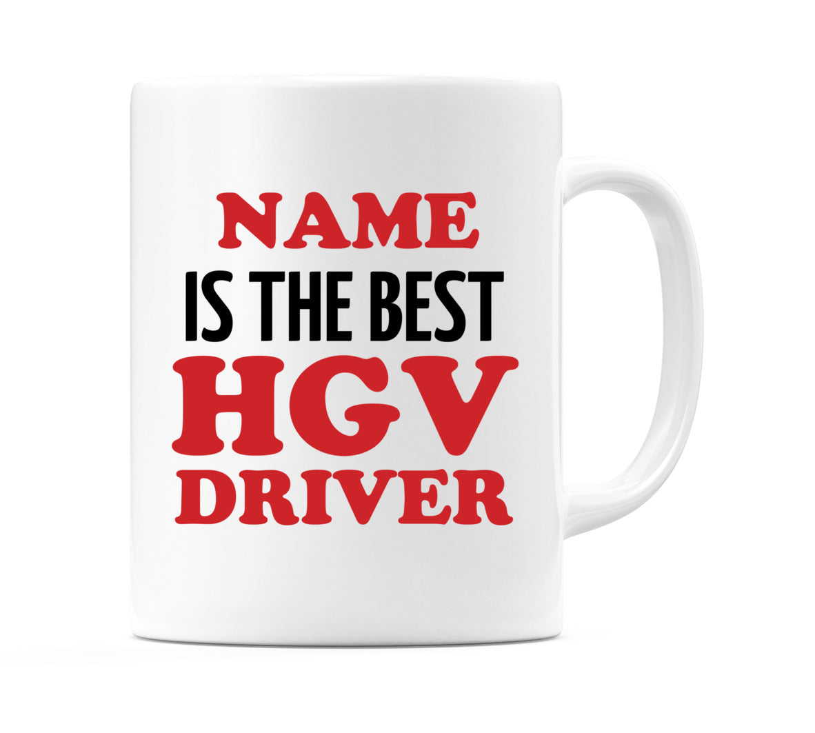 Best HGV Driver Personalised Mug