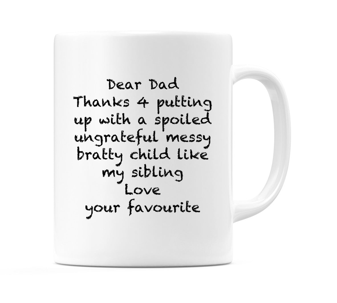 Dear Dad (Sibling) Mug