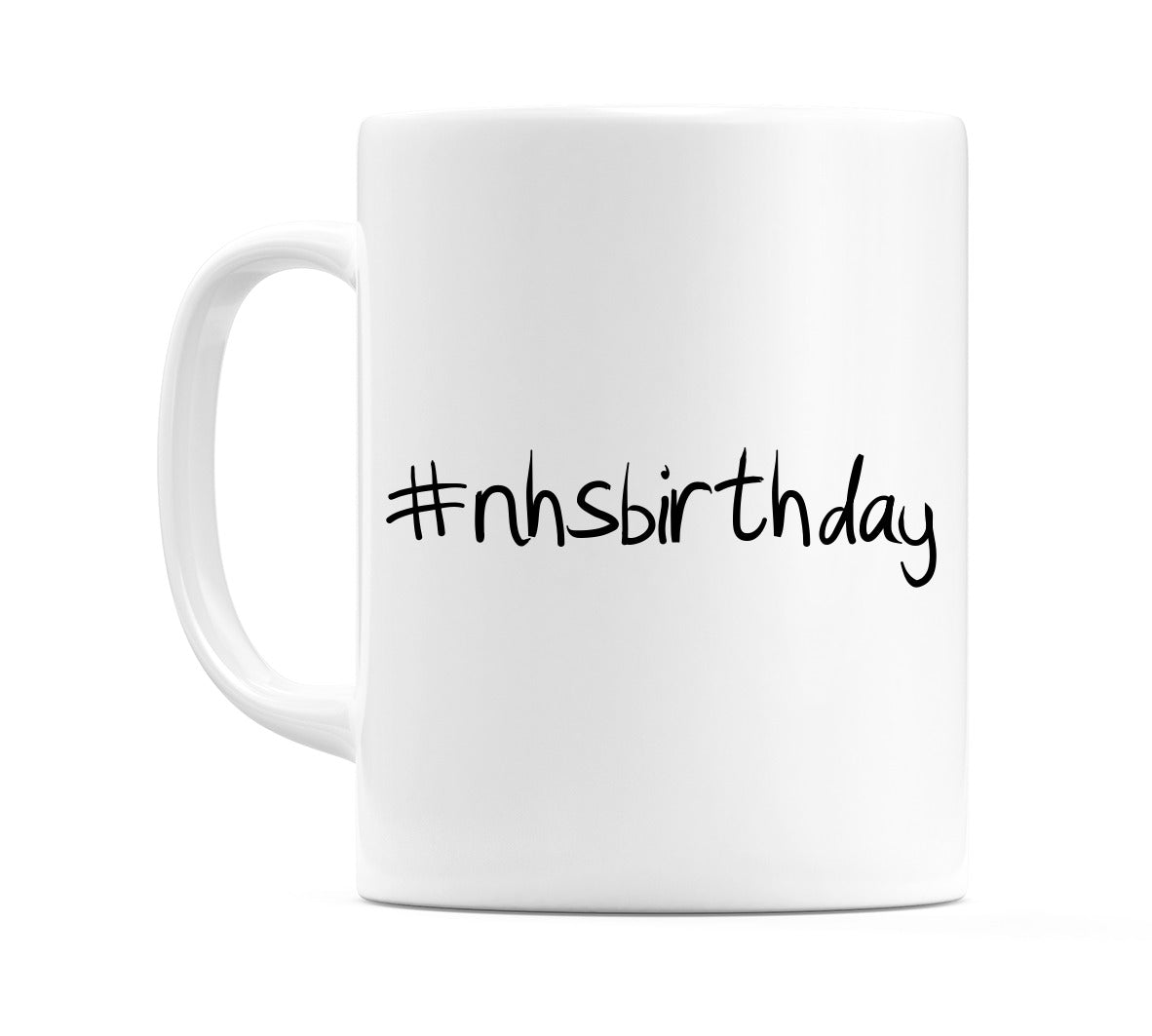 #nhsbirthday Mug