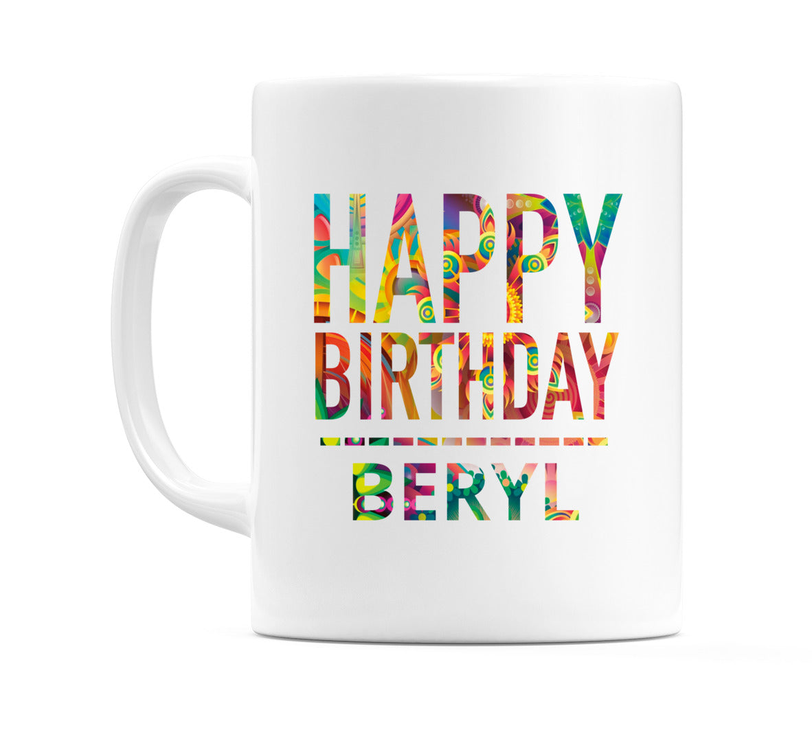 Happy Birthday Beryl (Tie Dye Effect) Mug Cup by WeDoMugs