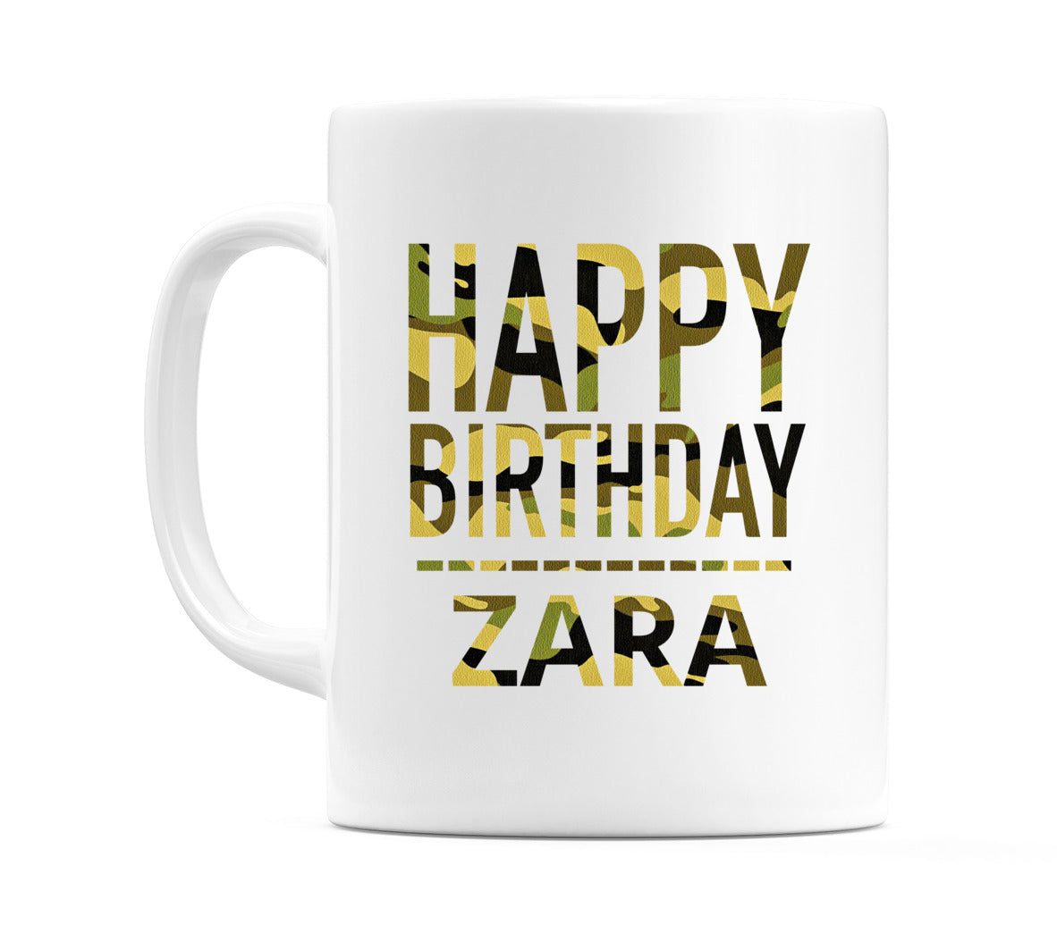 Happy Birthday Zara (Camo) Mug Cup by WeDoMugs