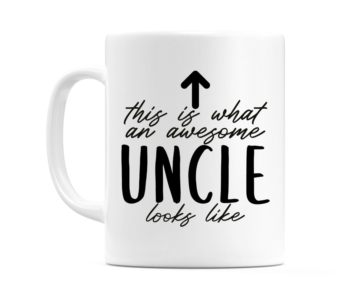 This is what an Awesome Uncle looks like Mug