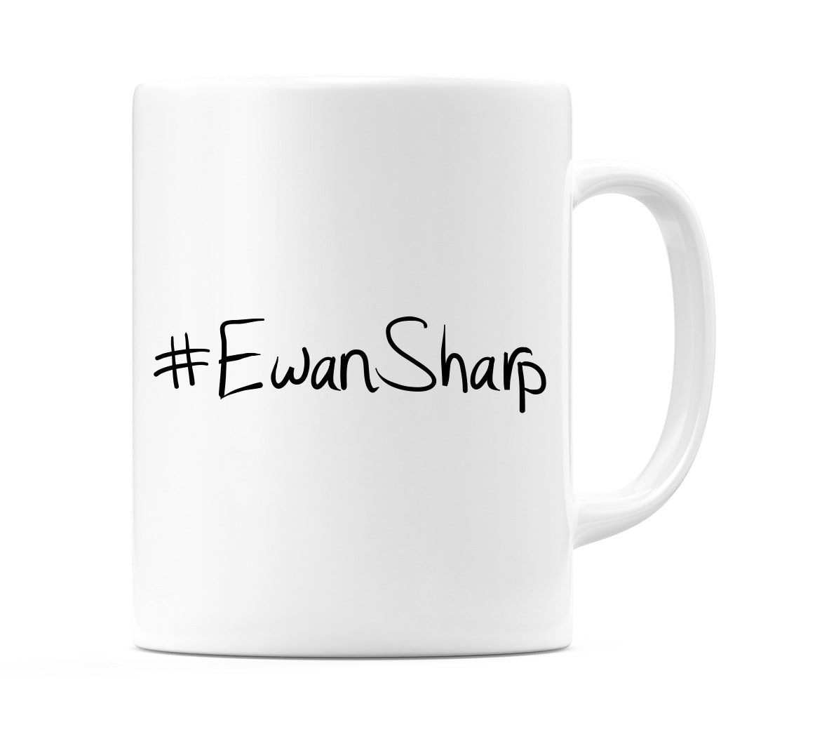 #EwanSharp Mug