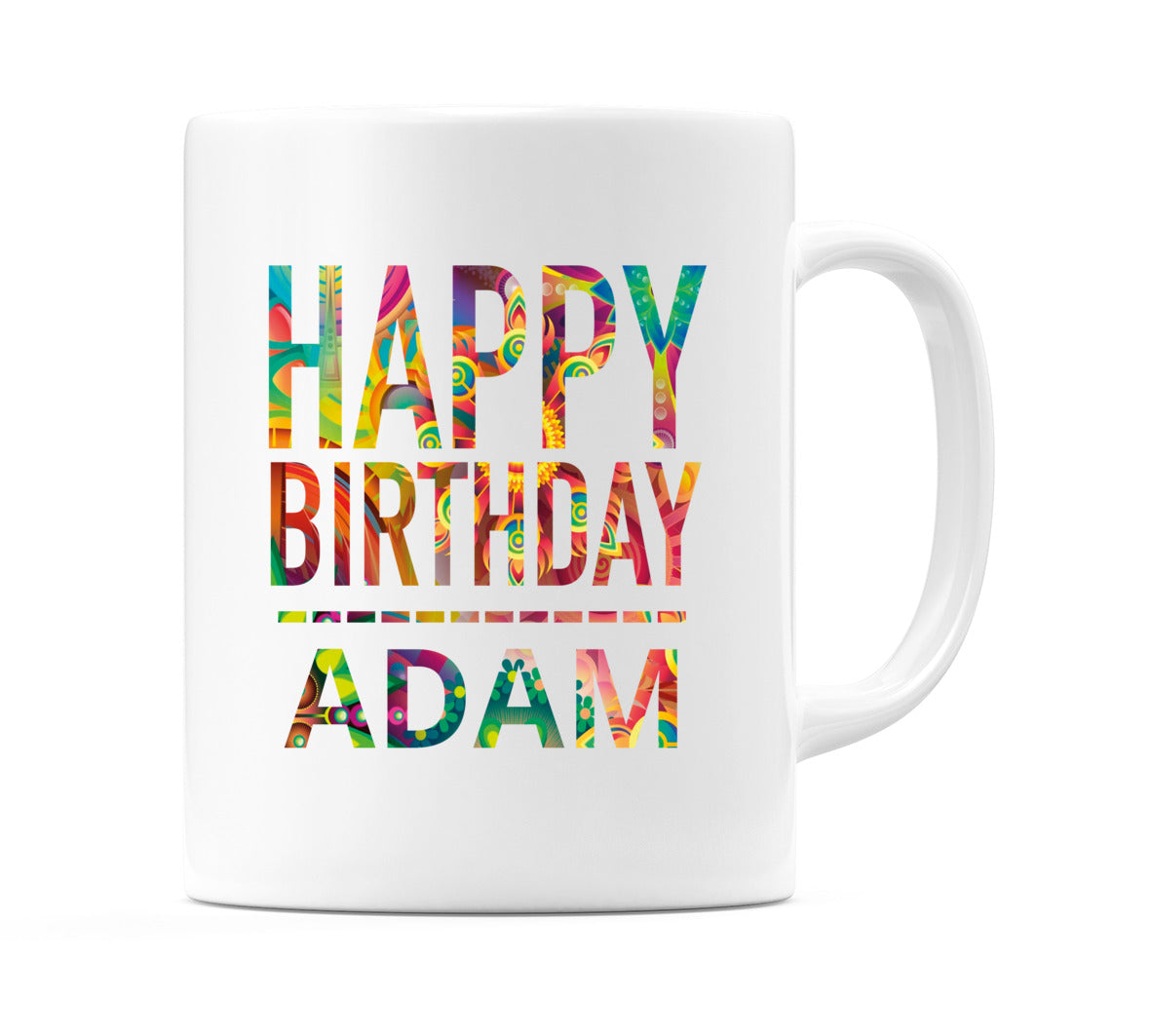 Happy Birthday Adam (Tie Dye Effect) Mug Cup by WeDoMugs
