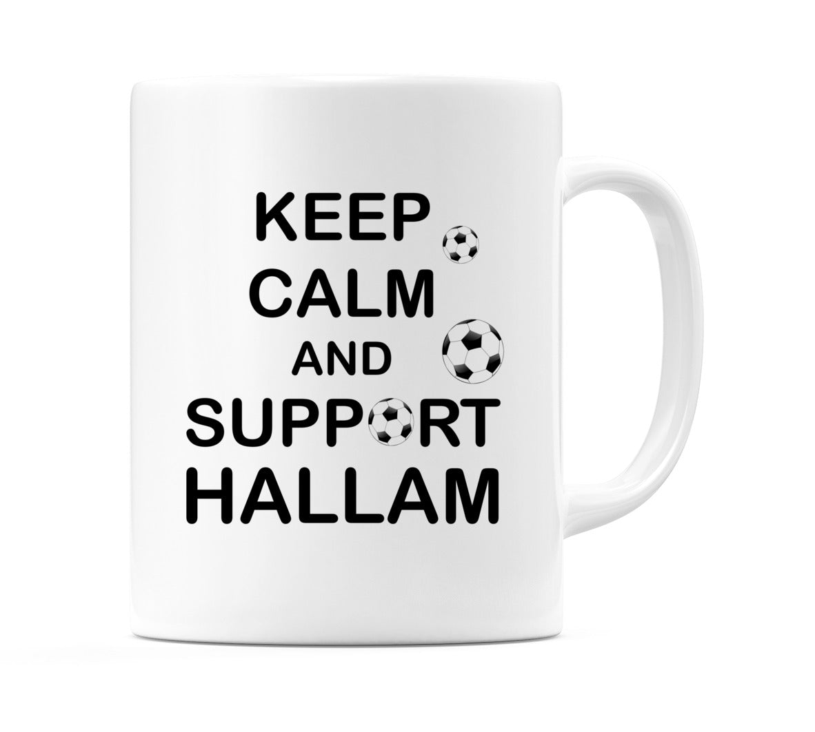 Keep Calm And Support Hallam Mug