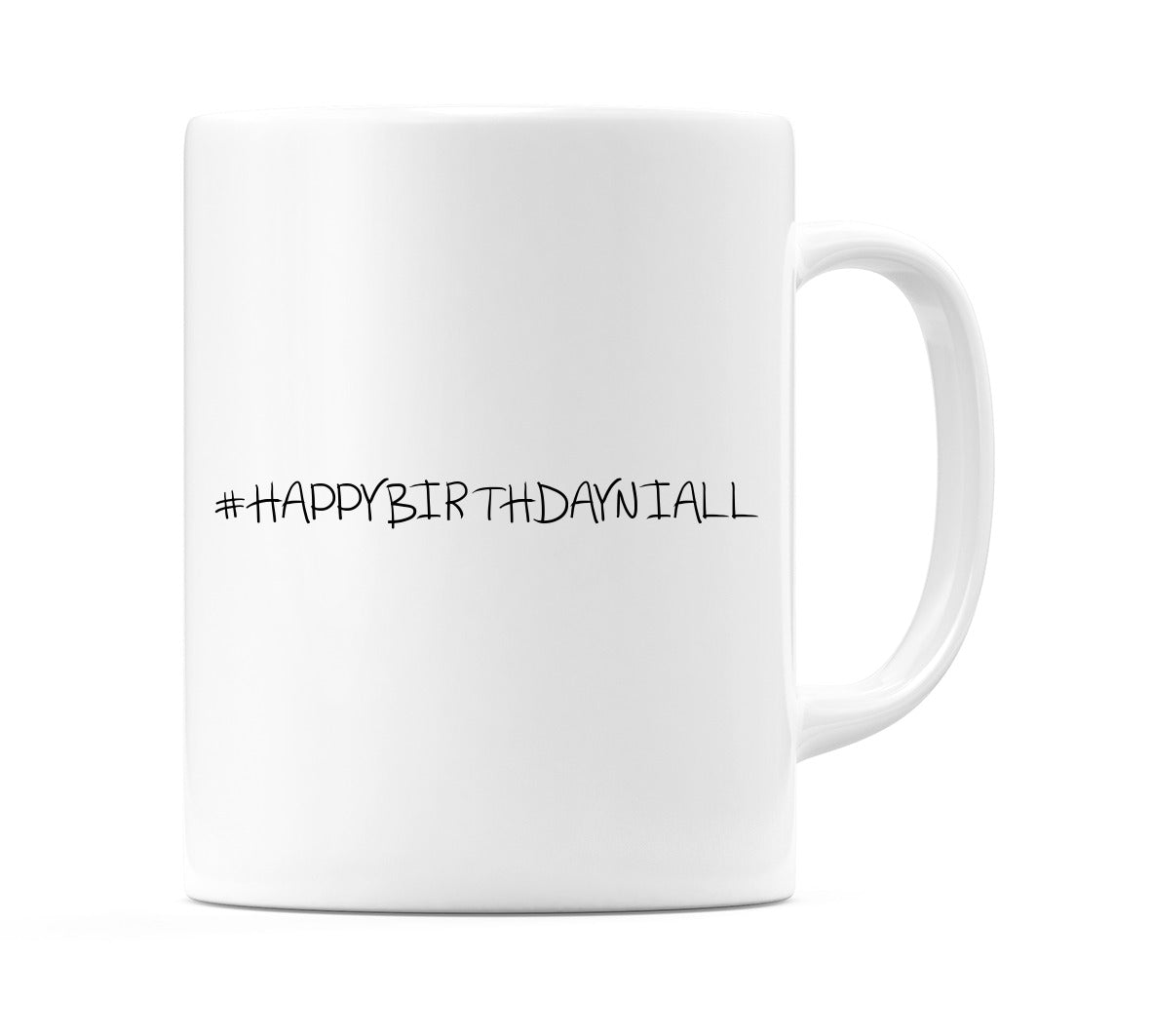 #HAPPYBIRTHDAYNIALL Mug