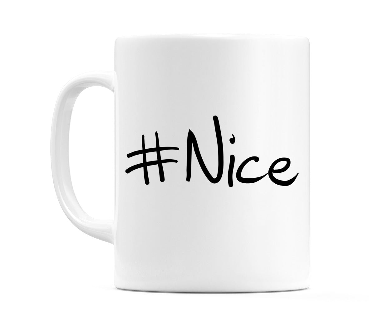 #Nice Mug