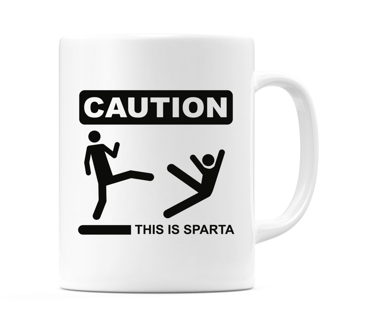 Caution.. This Is Sparta Mug