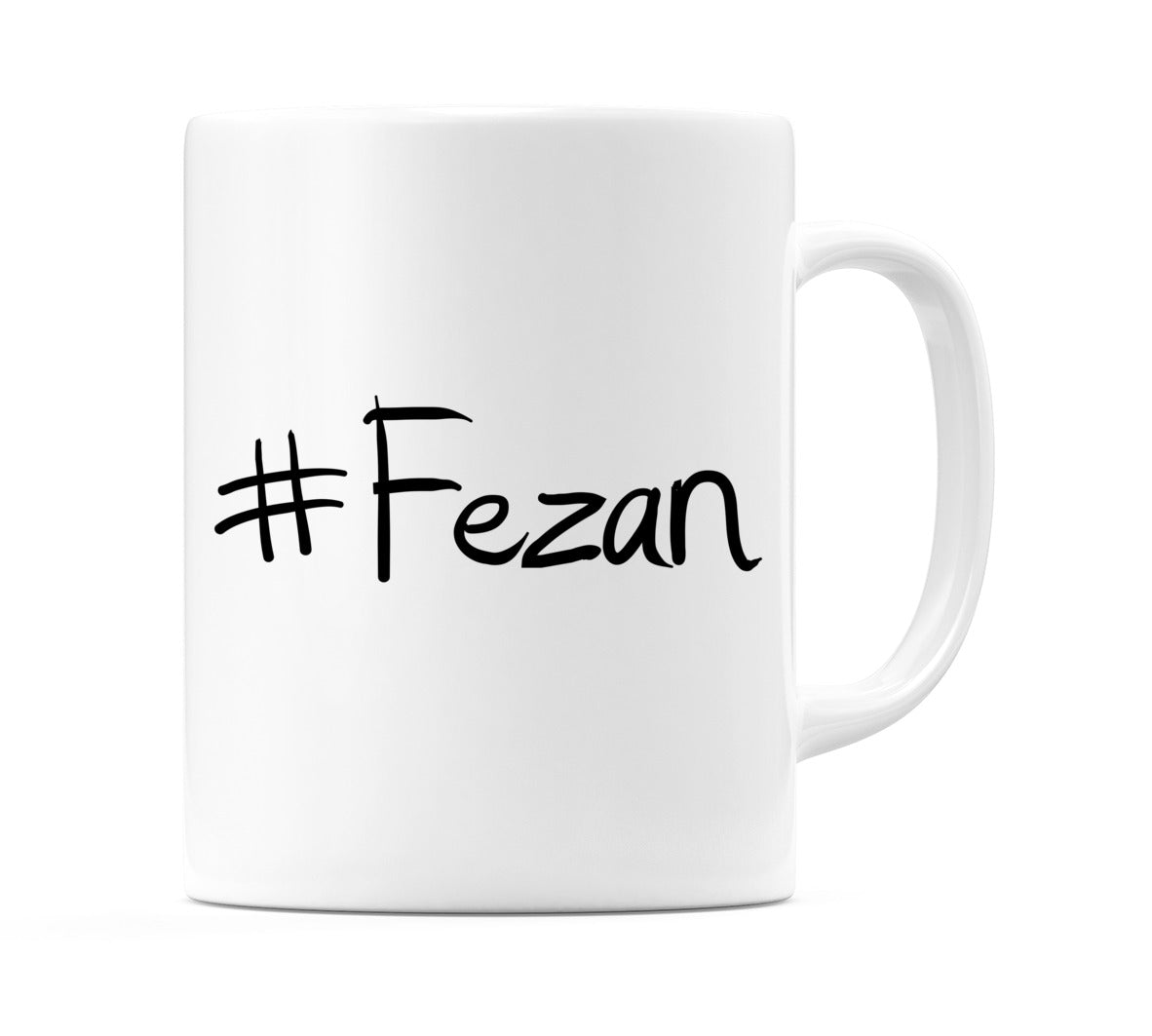 #Fezan Mug