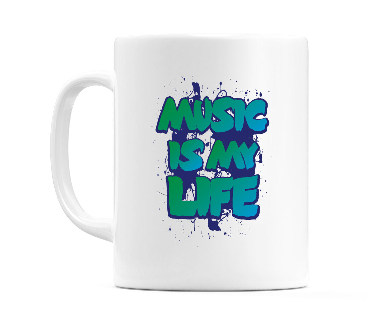 Music Is My Life Mug