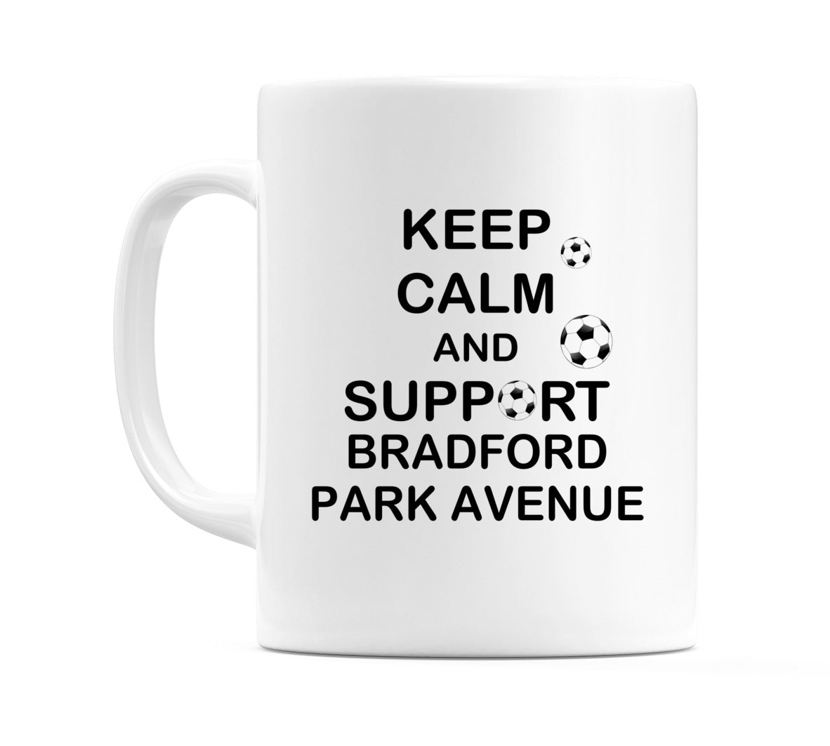 Keep Calm And Support Bradford Park Avenue Mug