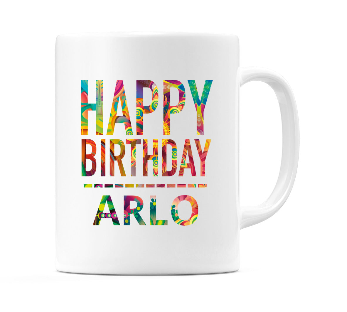 Happy Birthday Arlo (Tie Dye Effect) Mug Cup by WeDoMugs