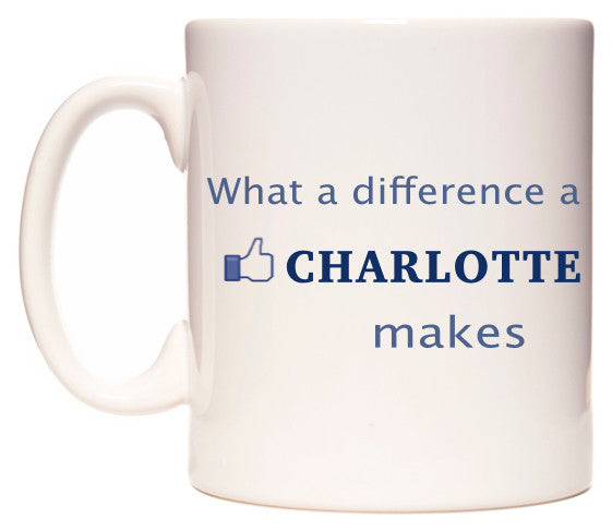 This mug features What A Difference A Charlotte Makes