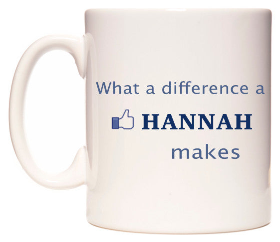 This mug features What A Difference A Hannah Makes