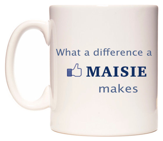 This mug features What A Difference A Maisie Makes