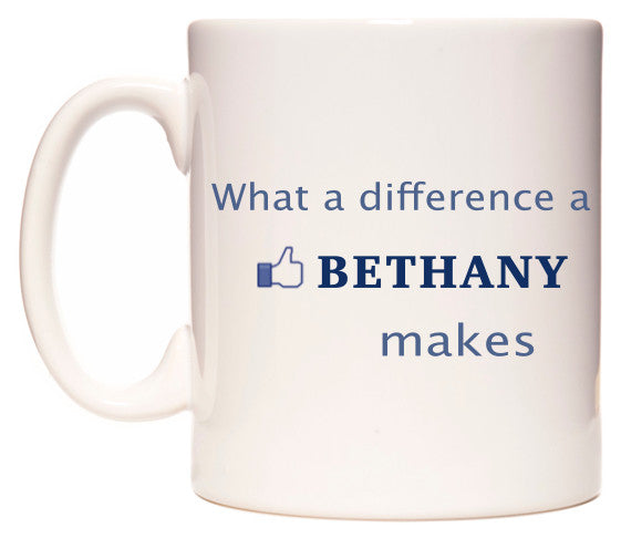 This mug features What A Difference A Bethany Makes