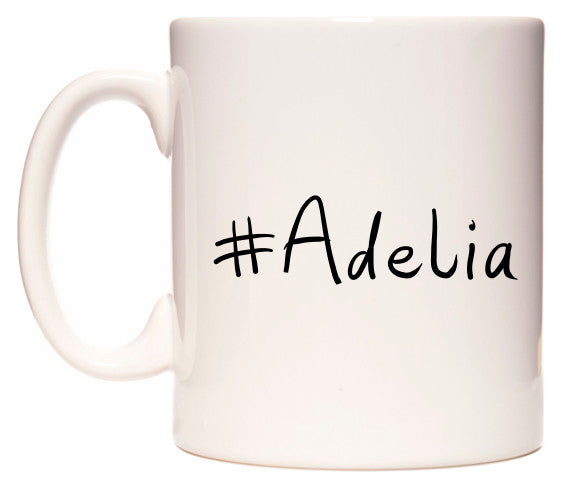This mug features #Adelia