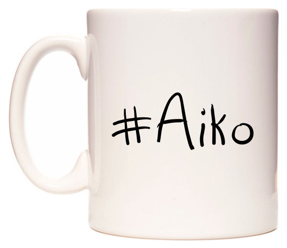 This mug features #Aiko