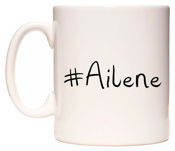 This mug features #Ailene