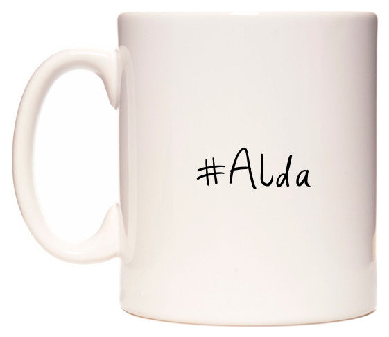 This mug features #Alda