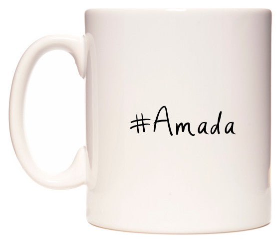 This mug features #Amada