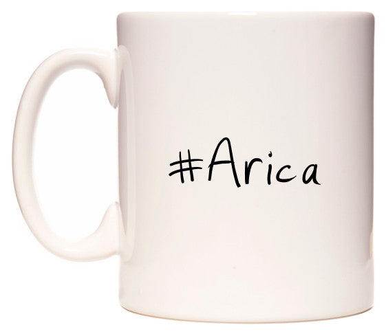 This mug features #Arica