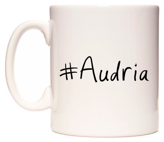 This mug features #Audria