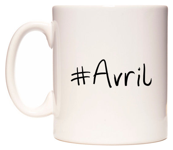 This mug features #Avril