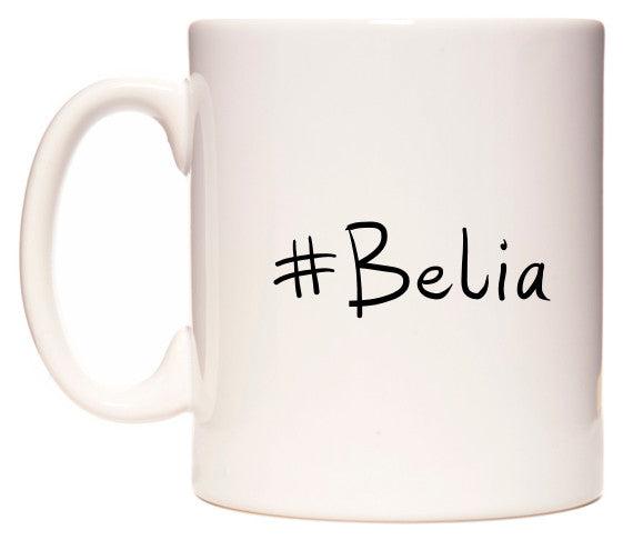 This mug features #Belia