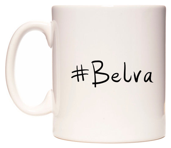 This mug features #Belva