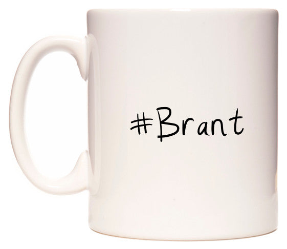 This mug features #Brant