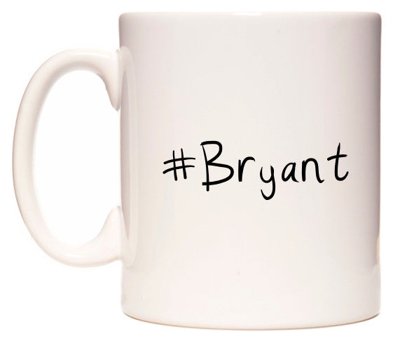 This mug features #Bryant