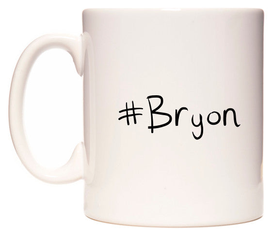 This mug features #Bryon