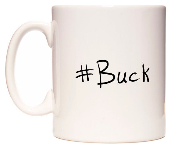 This mug features #Buck