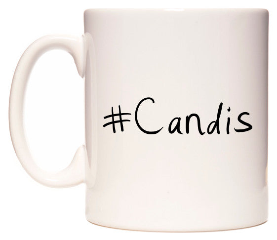 This mug features #Candis