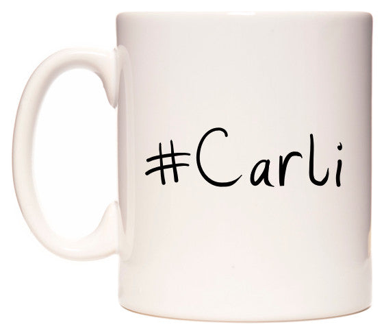 This mug features #Carli