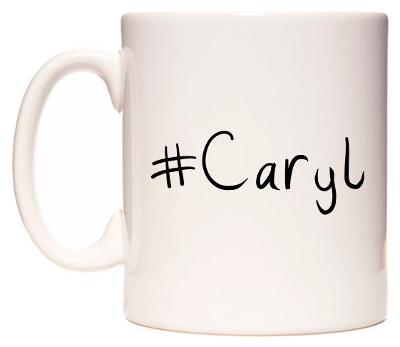 This mug features #Caryl