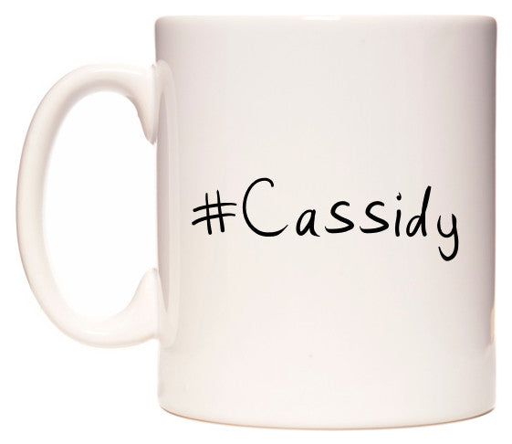This mug features #Cassidy